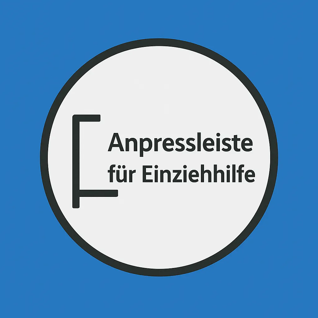 Anpressleiste für Einziehhilfe